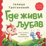  Slikovnica Gde živi ljubav Cene