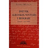 Most Art Jugoslavija Fahri Musliu - Dnevnik albanskog novinara u Beogradu : (januar-jun 1999) | Eponuda.com