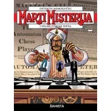 Alfredo Kasteli,Enriko Loti - Marti Misterija 59: Šahista