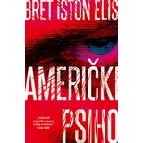  Američki psiho - Bret Iston Elis ( 9471 ) | ePonuda.com