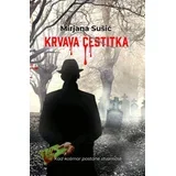Mirjana Sušić - Krvava čestitka