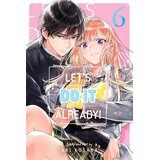 HarperCollins Publishers Aki Kusaka - Let's Do It Already!, Vol. 6 Cene