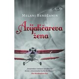 Laguna Melani Bendžamin - Avijatičareva žena Cene