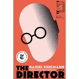 Hachette Daniel Kehlmann - The Director Cene
