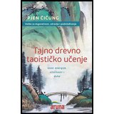 Aruna Pjen Čičung - Tajno drevno taoističko učenje Cene