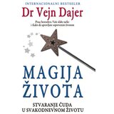 Čarobna knjiga Vejn V. Dajer
 - Magija života cene