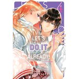 Harper Collins Publishers Ltd Aki Kusaka - Let's Do It Already! Vol. 4 | Eponuda.com