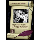 Albatros plus Grupa autora - Ljubavna pisma Adolfu Hitleru | ePonuda.com
