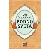 Magnus Gaje Boralioglu - Podno sveta | ePonuda.com