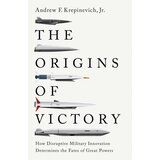 John Wiley & Sons Limited Andrew F. Krepinevich - Origins Of Victory Cene