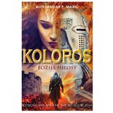  Koloros II deo - Božija milost Aleksandar Marić | Eponuda.com