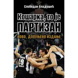 Košarka/ to je Partizan novo/ dopunjeno izdanje