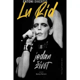Lu Rid: Jedan život