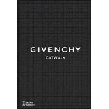 THAMES AND HUDSON Alexandre Samson, Anders Christian Madsen - Givenchy Catwalk: The Complete Collections Cene