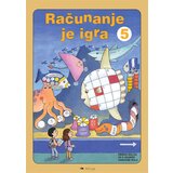  RAČUNANJE JE IGRA 5, zbirka nalog za matematiko v 5. razredu osnovne šole | Shoptok.si