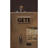 LOM Tomas Bernhard - Gete na sssamrti Cene