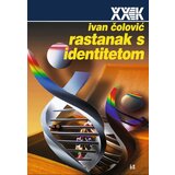 Biblioteka XX vek Ivan Čolović - Rastanak s identitetom Cene'.'