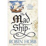 Harper Collins Publishers Ltd Robin Hobb - The Mad Ship (The Liveship Traders, Book 2) | Eponuda.com