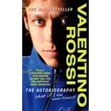 Valentino Rossi - What If I Had Never Tried It