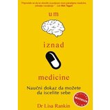 Verba Lisa Rankin - Um iznad medicine Cene