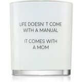 My Flame Fresh Cotton Life Doesn't Come With A Manual, It Comes With A Mom mirisna svijeća 8x9 cm | shoptok.hr