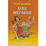 Suhodolčan Vitez brez krave - Pozor, pravljice, 4. del Cene