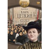 Pčelica Ivana Subotić - Klara Cetkin: drugo ime za revoluciju Cene