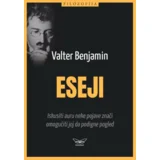 Valter Benjamin - Eseji