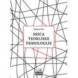 Clio Tomas Teo
 - Skica teorijske psihologije Cene