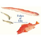 Grantham Book Services Kazuhiko Tajima - Fishes of Edo Cene
