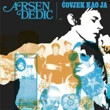 ARSEN DEDIĆ - ČOVJEK KAO JA (LP)