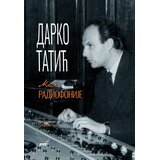 RTS izdavačka delatnost Tatijana Rap - Darko Tatić Mag radiofonije Cene