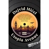 Utopia Avenue - Dejvid Mičel