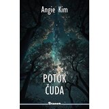 Stanek Potok čuda - Angie Kim | shoptok.hr