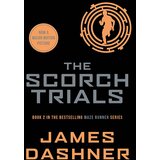 Chicken House James Dashner - Maze Runner 2:Scorch Trials(Cl Cene