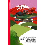 Penguin Random House Kenji Miyazawa - Night Train to the Stars Cene
