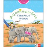 Klett Brita Forbah - Moj omiljeni blok - Kada mi je dosadno | ePonuda.com
