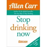 Allen Carr - Stop Drinking Now