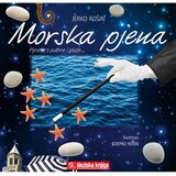 Školska knjiga MORSKA PJENA - Jerko Rošin | shoptok.hr