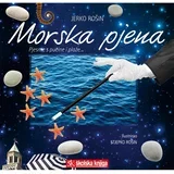 MORSKA PJENA - Jerko Rošin