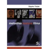 METODIKA NASTAVE FILMA - Stjepko Težak