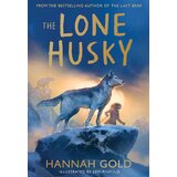 HarperCollins Publishers Hannah Gold - The Lone Husky | Eponuda.com