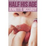 Harper Collins Publishers Ltd Jennette McCurdy - Half His Age | Eponuda.com