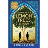 Macmillan Distribution Zoulfa Katouh - As Long as the Lemon Trees Grow Cene