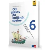 OD GLASOV DO KNJIŽNIH SVETOV 6, 2. izdaja 2018, samostojni delovni zvezek za slovenščino - jezik in