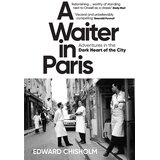 Hachette Edward Chisholm - A Waiter in Paris Cene