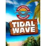 Steam Gas Station Simulator - Tidal Wave (DLC) (PC) Key GLOBAL | ePonuda.com