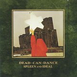  Dead Can Dance - Spleen and Ideal | Eponuda.com
