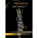 Izdavačka agencija Nova poetika Saša Andrejević - Raslojavanje | ePonuda.com