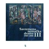Zepter Book Grupa autora - Savremena nemačka drama III 1989-2008 Cene